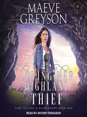 Loving Her Highland Thief - Audiobook
